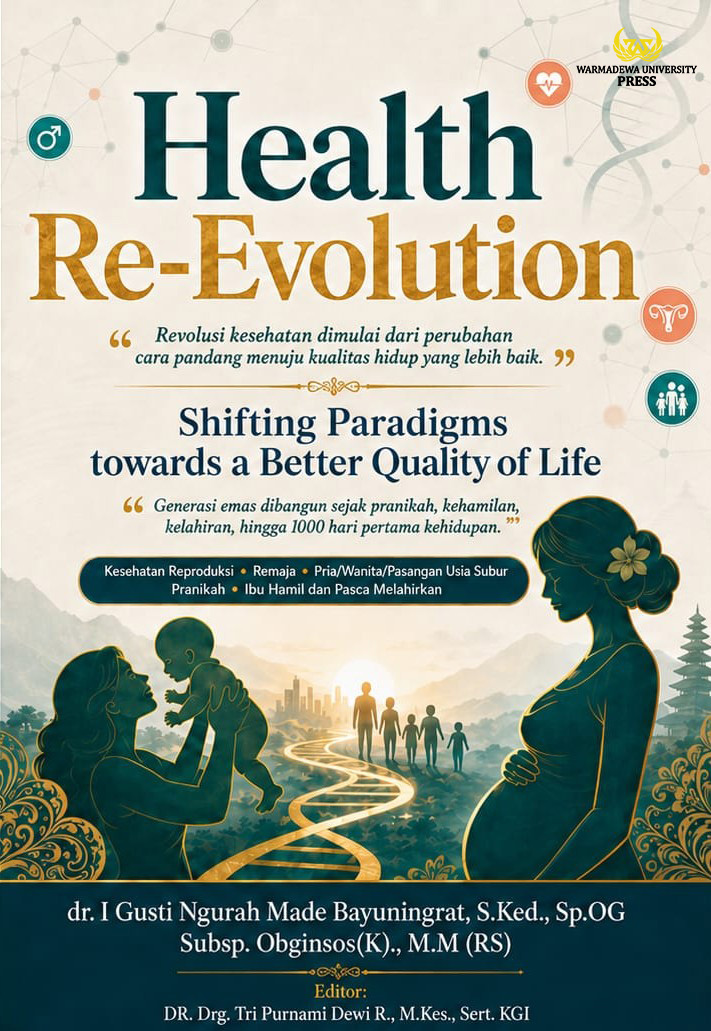 Health Re-Evolution: Shifting Paradigms Toward a Better Quality of Life